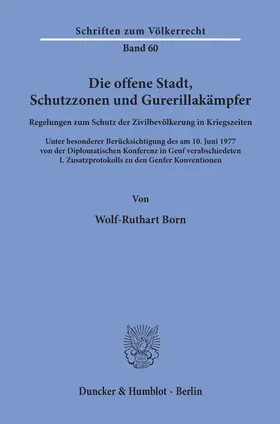 Born |  Die offene Stadt, Schutzzonen und Guerillakämpfer | eBook | Sack Fachmedien