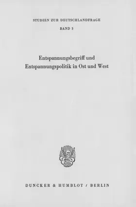  Entspannungsbegriff und Entspannungspolitik in Ost und West. | eBook | Sack Fachmedien