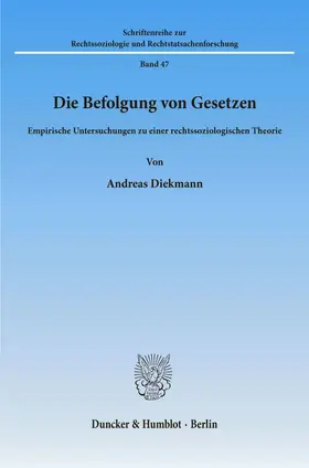 Diekmann |  Die Befolgung von Gesetzen. | eBook | Sack Fachmedien