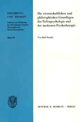 Panahi |  Die wissenschaftlichen und philosophischen Grundlagen der Tiefenpsychologie und der modernen Psychotherapie. | eBook | Sack Fachmedien