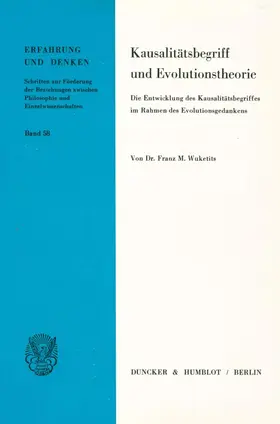 Wuketits |  Kausalitätsbegriff und Evolutionstheorie. | eBook | Sack Fachmedien