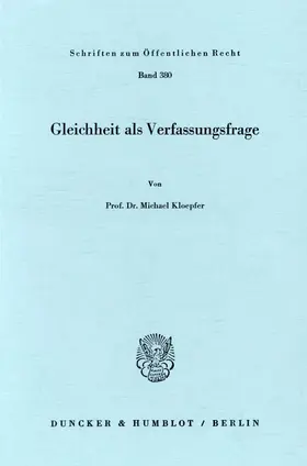 Kloepfer |  Gleichheit als Verfassungsfrage. | eBook | Sack Fachmedien