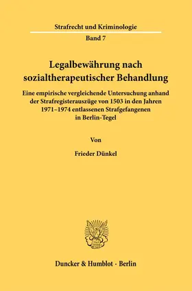 Dünkel |  Legalbewährung nach sozialtherapeutischer Behandlung. | eBook | Sack Fachmedien