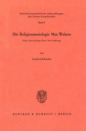 Küenzlen | Die Religionssoziologie Max Webers. | E-Book | sack.de
