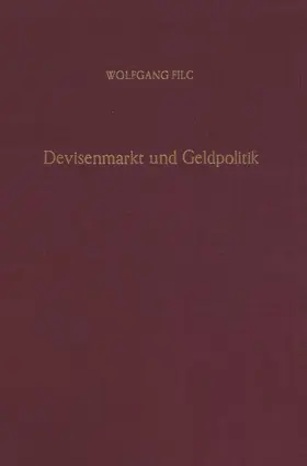 Filc |  Devisenmarkt und Geldpolitik. | eBook | Sack Fachmedien