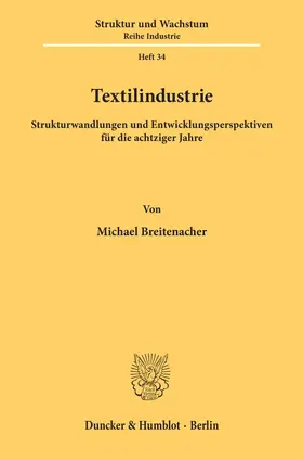 Breitenacher |  Textilindustrie. | eBook | Sack Fachmedien