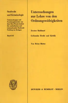 Mattes |  Untersuchungen zur Lehre von den Ordnungswidrigkeiten. | eBook | Sack Fachmedien