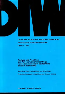 Hopf / Voigt / Rieke |  Analyse und Projektion der Personenverkehrsnachfrage in der Bundesrepublik Deutschland bis zum Jahre 2000. | eBook | Sack Fachmedien