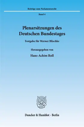 Roll |  Plenarsitzungen des Deutschen Bundestages. | eBook | Sack Fachmedien