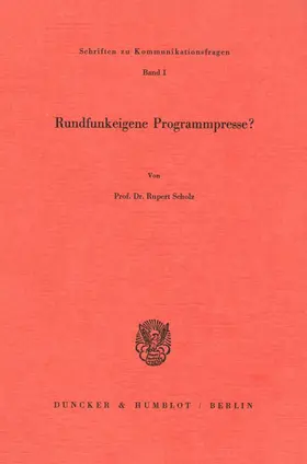 Scholz |  Rundfunkeigene Programmpresse? | eBook | Sack Fachmedien