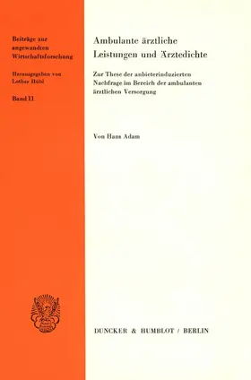 Adam |  Ambulante ärztliche Leistungen und Ärztedichte. | eBook | Sack Fachmedien