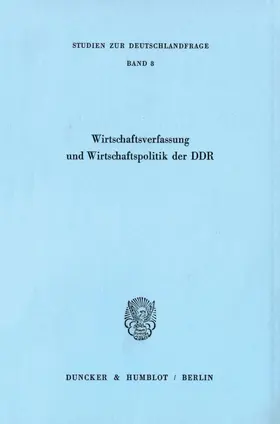  Wirtschaftsverfassung und Wirtschaftspolitik der DDR. | eBook | Sack Fachmedien