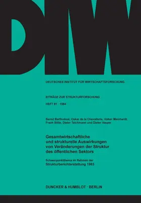 Bartholmai / Vesper / Chevallerie |  Gesamtwirtschaftliche und strukturelle Auswirkungen von Veränderungen der Struktur des öffentlichen Sektors. | eBook | Sack Fachmedien