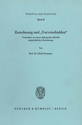 Neumann |  Zurechnung und "Vorverschulden". | eBook | Sack Fachmedien