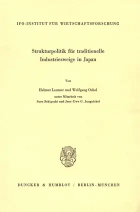 Ochel / Laumer |  Strukturpolitik für traditionelle Industriezweige in Japan. | eBook | Sack Fachmedien