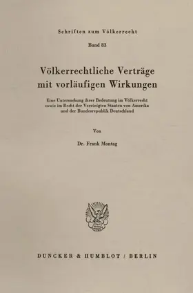 Montag |  Völkerrechtliche Verträge mit vorläufigen Wirkungen. | eBook | Sack Fachmedien