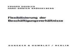 Gaugler / Krüsselberg |  Flexibilisierung der Beschäftigungsverhältnisse. | eBook | Sack Fachmedien