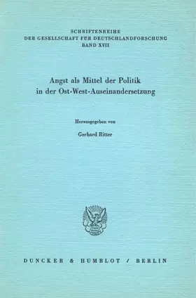 Ritter |  Angst als Mittel der Politik in der Ost-West-Auseinandersetzung. | eBook | Sack Fachmedien