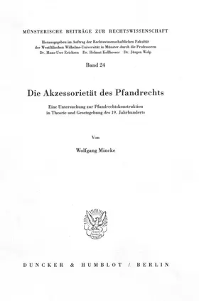 Mincke |  Die Akzessorietät des Pfandrechts. | eBook | Sack Fachmedien