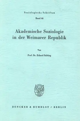 Stölting |  Akademische Soziologie in der Weimarer Republik. | eBook | Sack Fachmedien