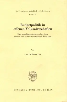 Ohr |  Budgetpolitik in offenen Volkswirtschaften. | eBook | Sack Fachmedien
