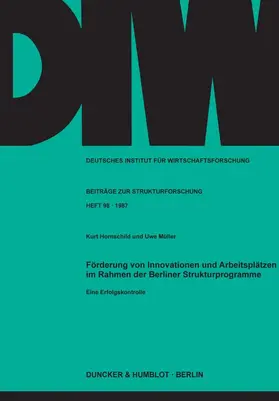 Hornschild / Müller |  Förderung von Innovationen und Arbeitsplätzen im Rahmen der Berliner Strukturprogramme. | eBook | Sack Fachmedien