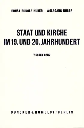 Huber |  Staat und Kirche im 19. und 20. Jahrhundert. | eBook | Sack Fachmedien