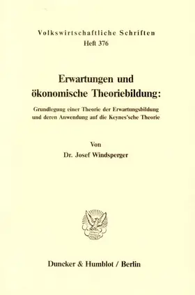 Windsperger |  Erwartungen und ökonomische Theoriebildung: | eBook | Sack Fachmedien