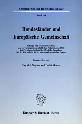 Magiera / Merten |  Bundesländer und Europäische Gemeinschaft. | eBook | Sack Fachmedien