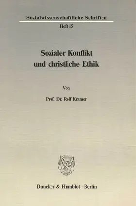Kramer |  Sozialer Konflikt und christliche Ethik. | eBook | Sack Fachmedien