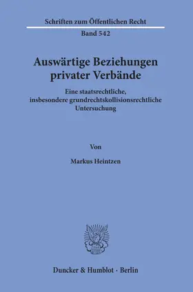 Heintzen |  Auswärtige Beziehungen privater Verbände. | eBook | Sack Fachmedien