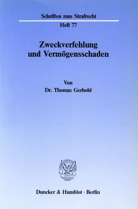 Gerhold |  Zweckverfehlung und Vermögensschaden. | eBook | Sack Fachmedien