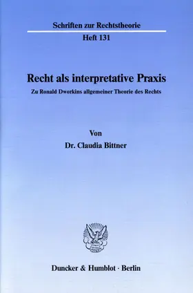 Bittner |  Recht als interpretative Praxis. | eBook | Sack Fachmedien