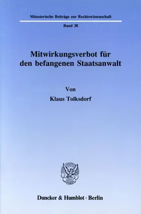 Tolksdorf |  Mitwirkungsverbot für den befangenen Staatsanwalt. | eBook | Sack Fachmedien