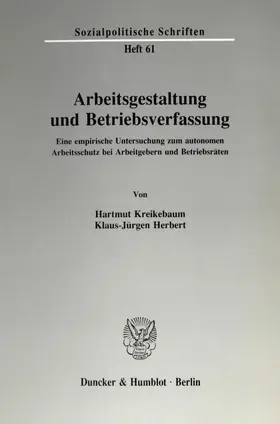 Kreikebaum / Herbert | Arbeitsgestaltung und Betriebsverfassung. | E-Book | sack.de