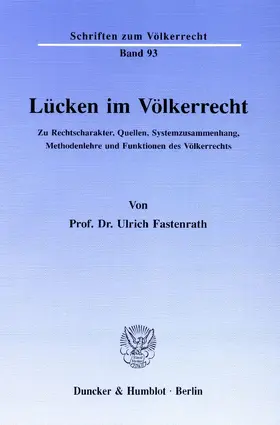 Fastenrath |  Lücken im Völkerrecht | eBook | Sack Fachmedien