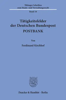 Kirchhof |  Tätigkeitsfelder der Deutschen Bundespost POSTBANK. | eBook | Sack Fachmedien