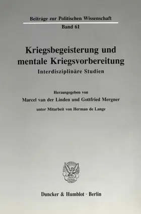 Linden / Mergner |  Kriegsbegeisterung und mentale Kriegsvorbereitung. | eBook | Sack Fachmedien