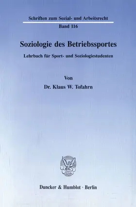 Tofahrn |  Soziologie des Betriebssportes. | eBook | Sack Fachmedien