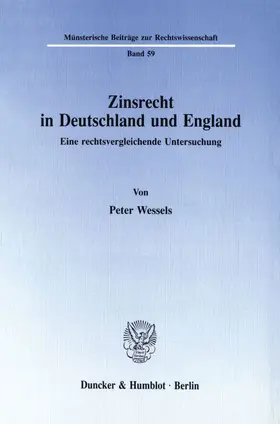 Wessels |  Zinsrecht in Deutschland und England. | eBook | Sack Fachmedien