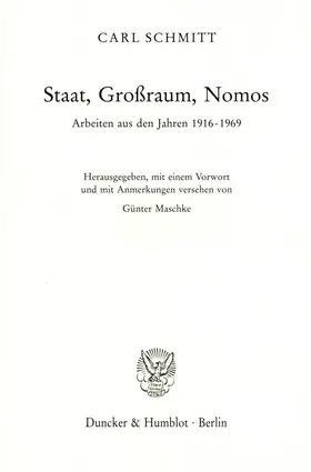 Schmitt / Maschke | Staat, Großraum, Nomos | E-Book | www2.sack.de