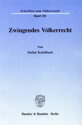 Kadelbach |  Zwingendes Völkerrecht | eBook | Sack Fachmedien