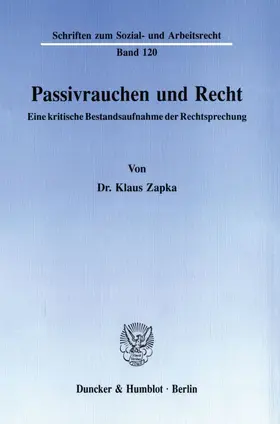 Zapka |  Passivrauchen und Recht. | eBook | Sack Fachmedien