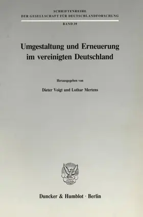 Voigt / Mertens |  Umgestaltung und Erneuerung im vereinigten Deutschland. | eBook | Sack Fachmedien