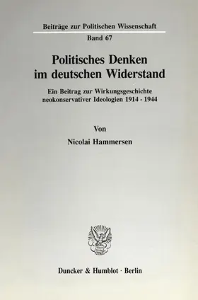 Hammersen |  Politisches Denken im deutschen Widerstand. | eBook | Sack Fachmedien