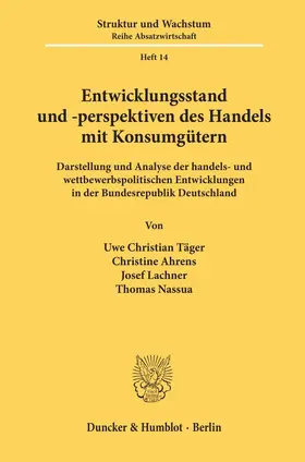 Täger / Nassua / Ahrens |  Entwicklungsstand und -perspektiven des Handels mit Konsumgütern. | eBook | Sack Fachmedien