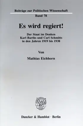 Eichhorn |  Es wird regiert! | eBook | Sack Fachmedien