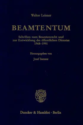 Isensee / Leisner |  Beamtentum. | eBook | Sack Fachmedien