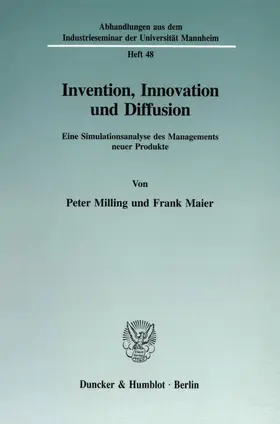 Milling / Maier |  Invention, Innovation und Diffusion. | eBook | Sack Fachmedien