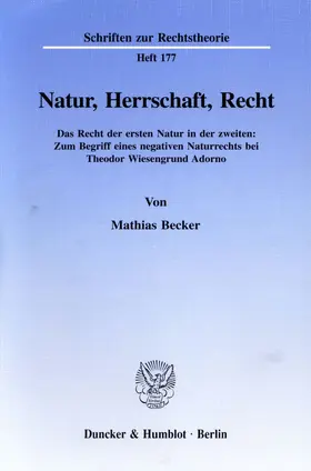 Becker |  Natur, Herrschaft, Recht. | eBook | Sack Fachmedien